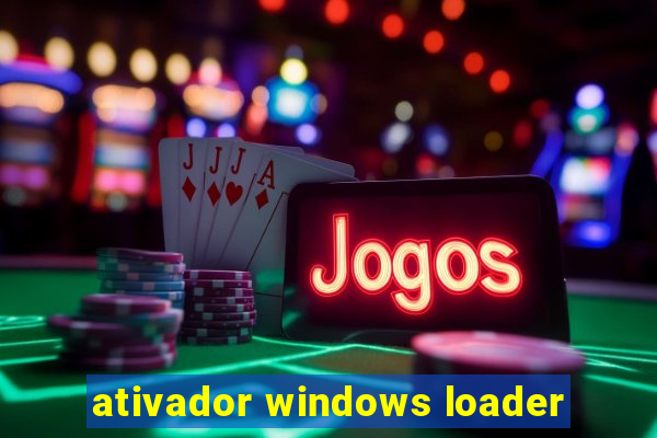 ativador windows loader